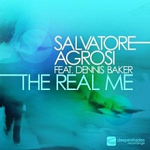 Salvatore Agrosi feat. Dennis Baker - The Real Me (incl. Marco Fracasso and Lars Behrenroth Remixes) - Deeper Shades Recordings