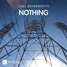 Lars Behrenroth "Nothing" Deeper Shades Recordings Lars Behrenroth - Perspective - Deeper Shades Recordings