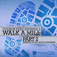 Cuebur feat. Nathan X - Walk A Mile Part 2 - DSOH026