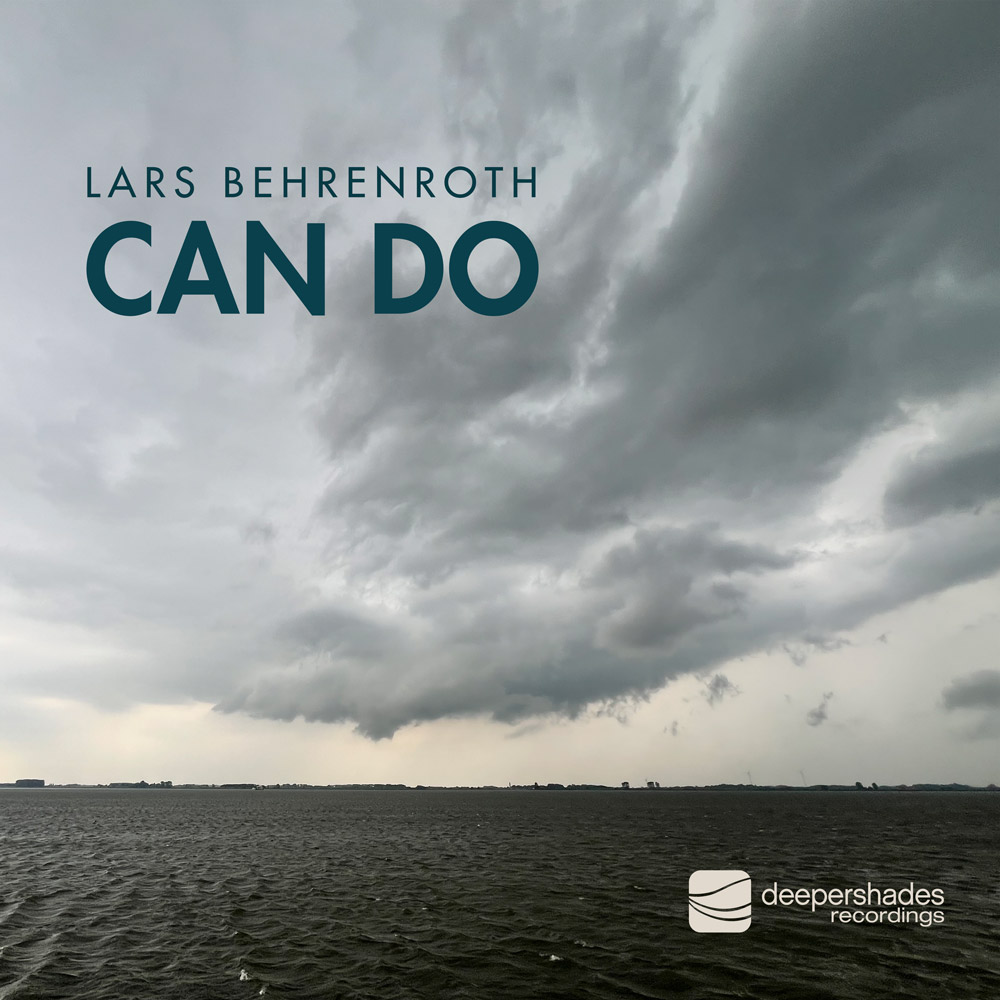 Lars Behrenroth - Can Do - Deeper Shades Recordings