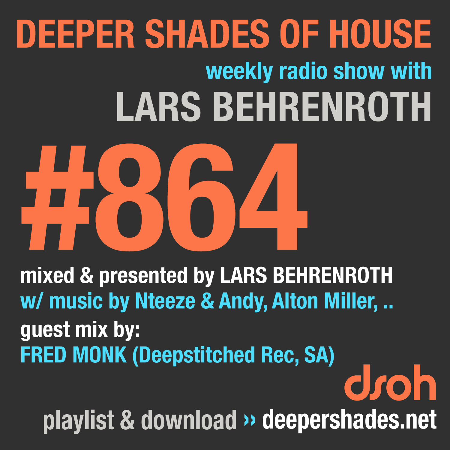 Deep House Radio Show Deeper Shades Of House 864