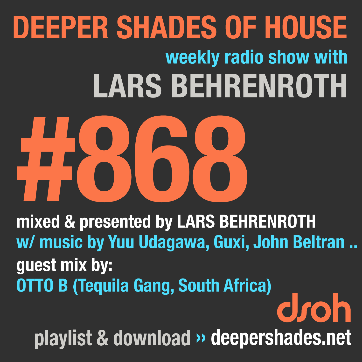Deep House Radio Show Deeper Shades Of House 868