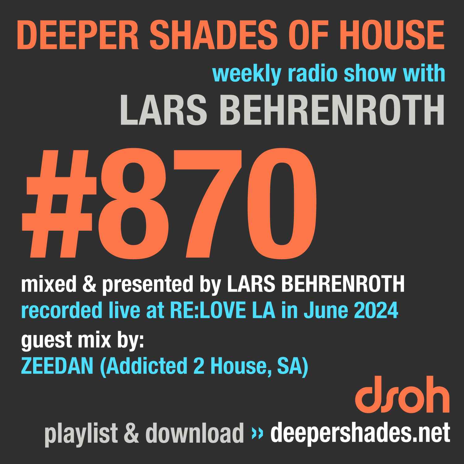 Deep House Radio Show Deeper Shades Of House 870