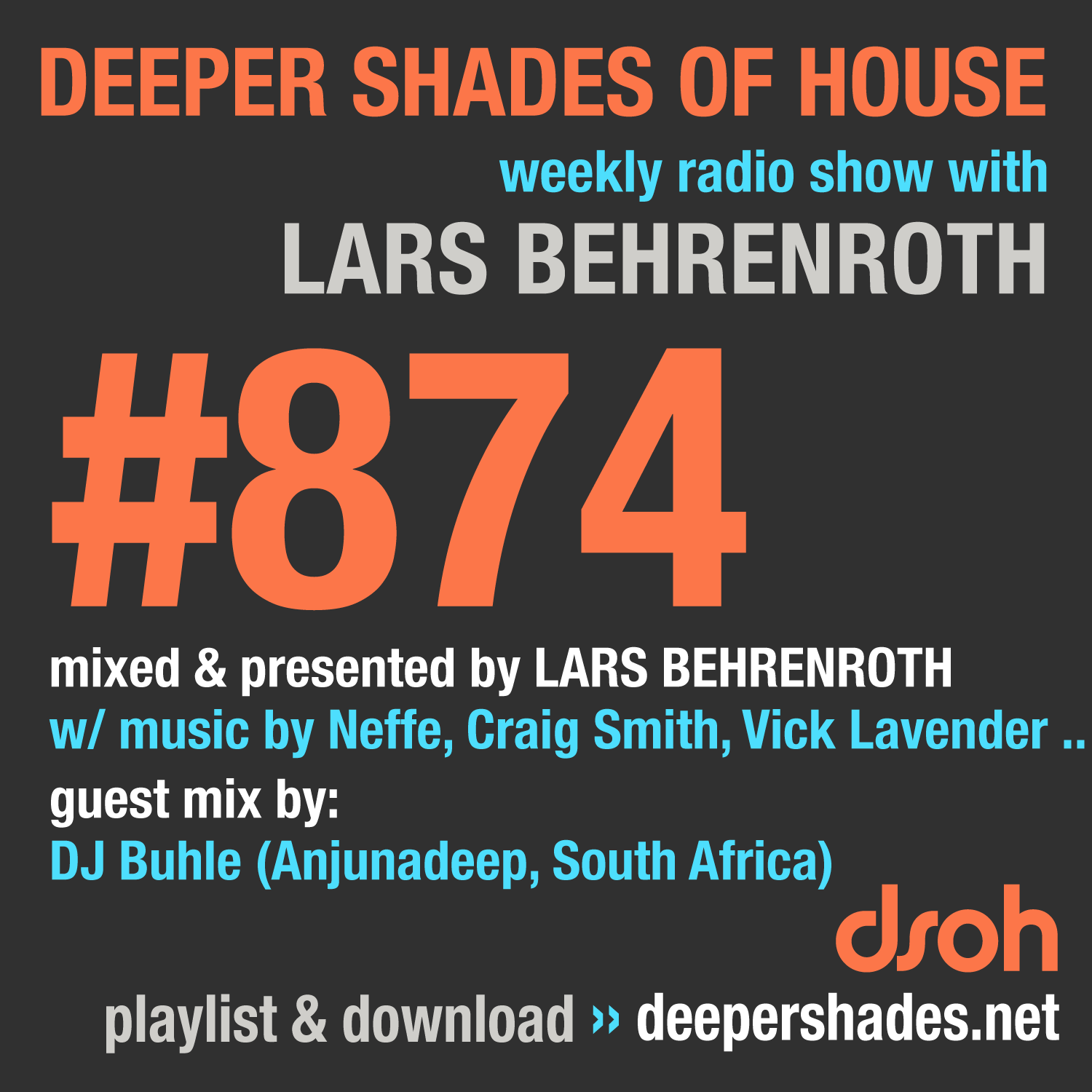 Deep House Radio Show Deeper Shades Of House 874