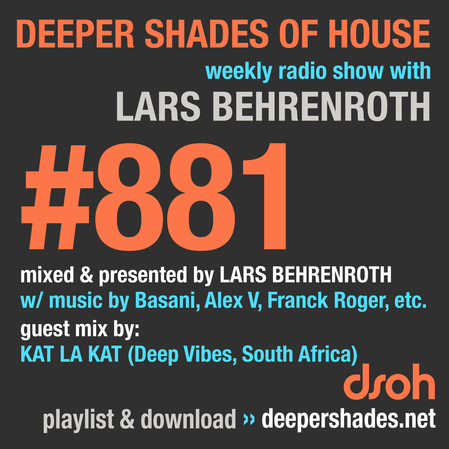 #881 Deeper Shades of House