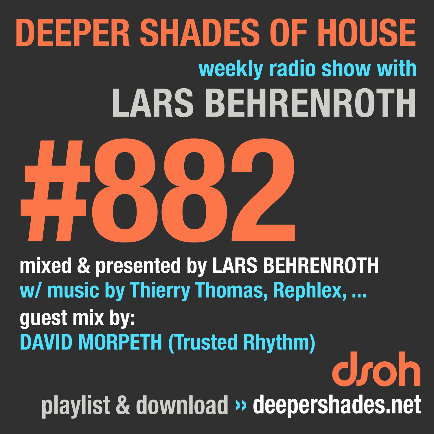 #882 Deeper Shades of House